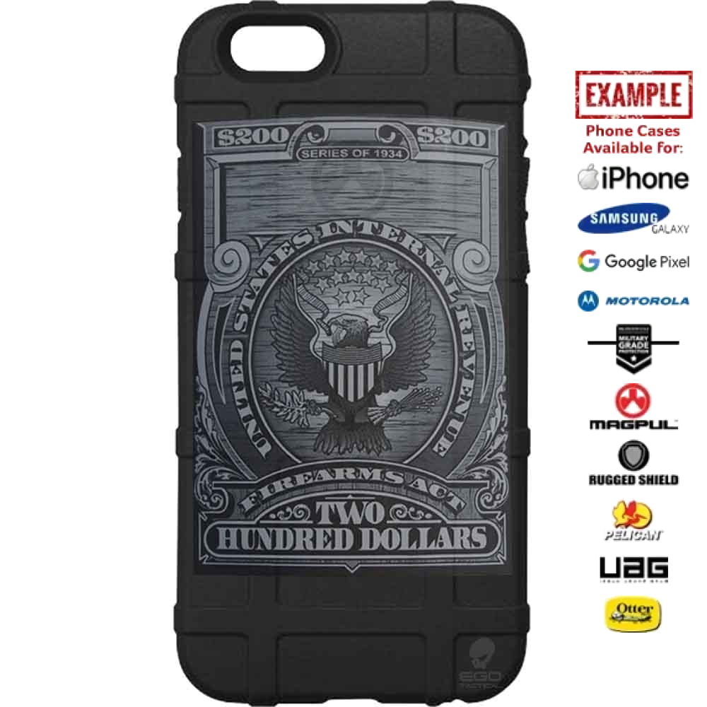 NFA, National Firearms Act, Tax Stamp Custom Printed Case Design for Apple, Samsung, Google & Motorola Phone Models
