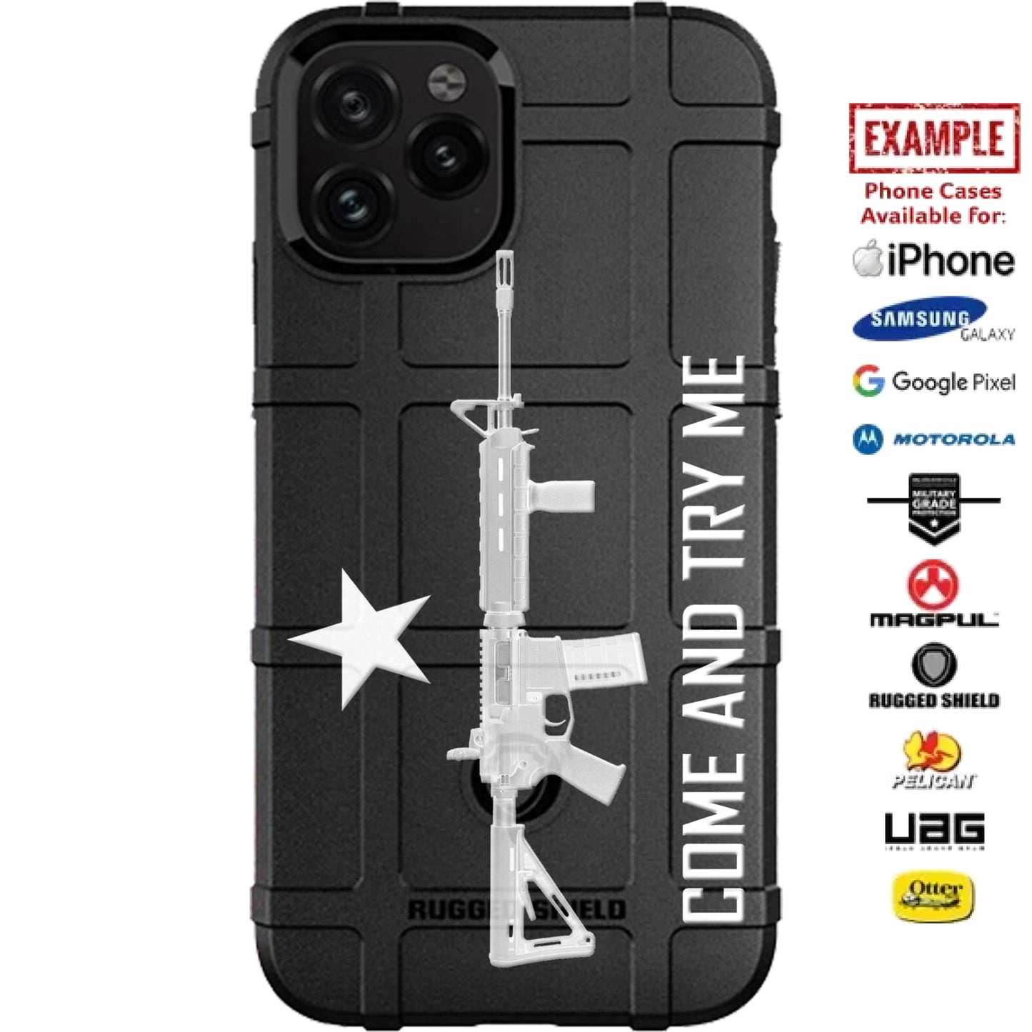 Come and Try Me Come and Take It Parity Custom Printed Case Design for Apple, Samsung, Google & Motorola Phone Models