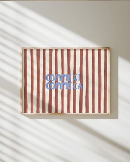 Comme Ci Comme Ca' - Word Art Print