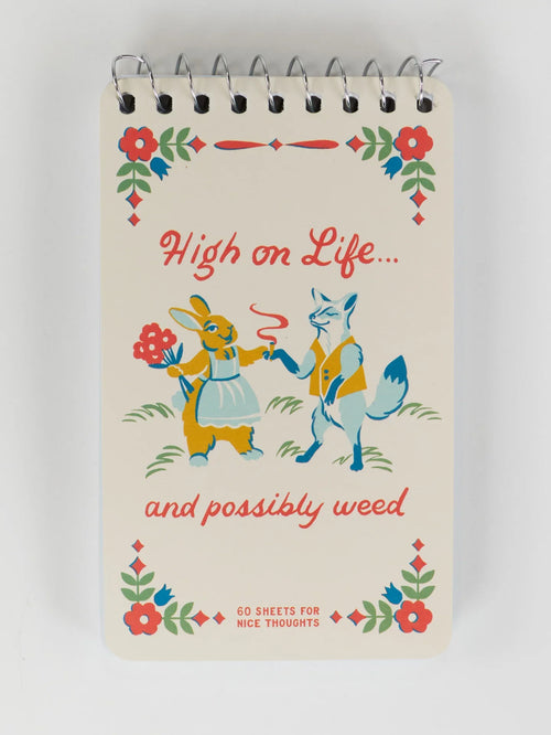 High On Life...And Possibly Weed Notebook