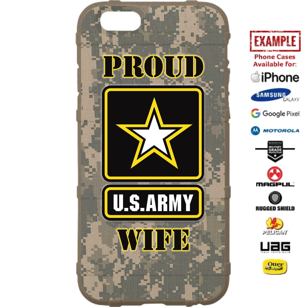 Proud U.S. Army Mom, Dad, Wife, Husband on ACU Custom Printed Case Design for Apple, Samsung, Google & Motorola Phone Models
