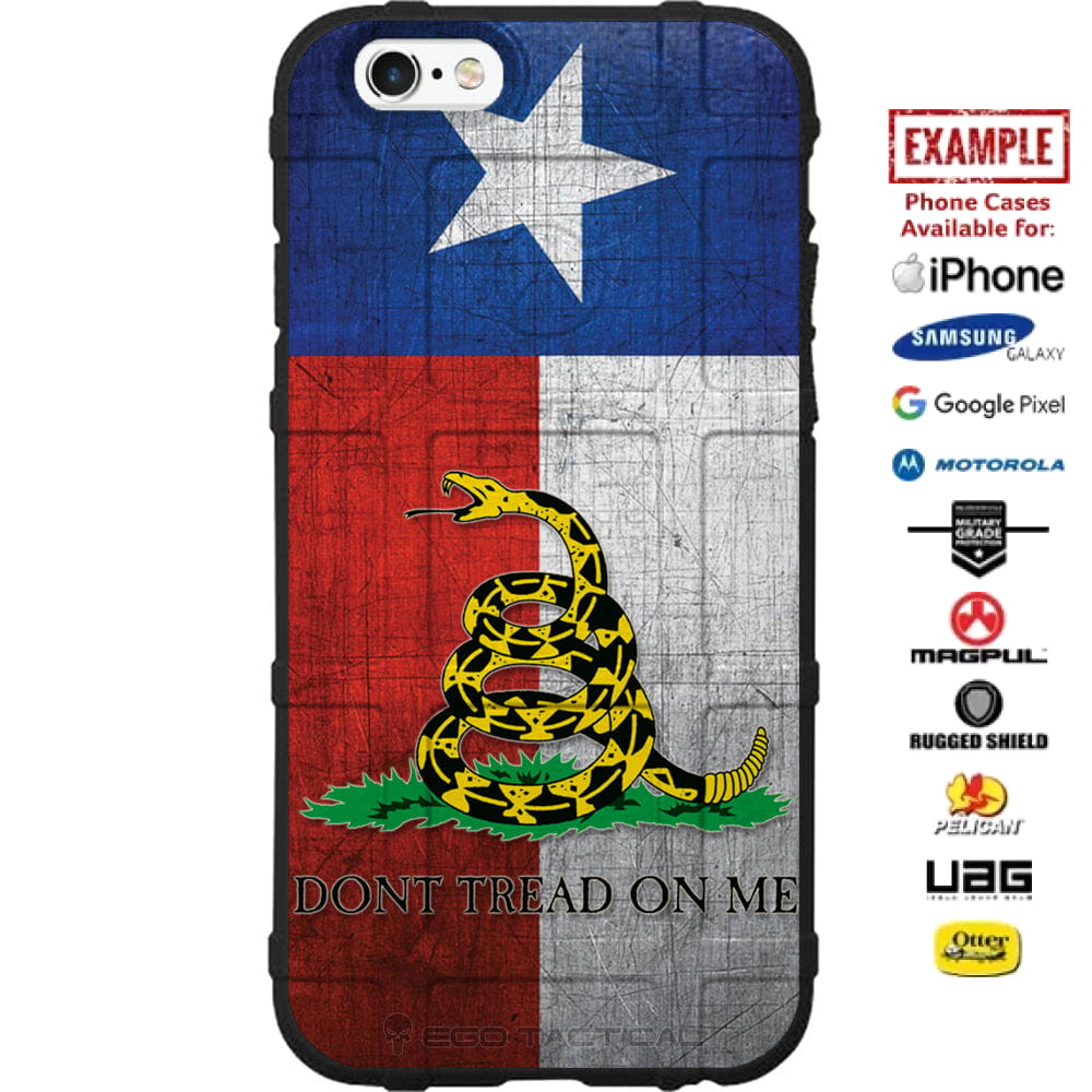 Weathered Texas State Flag, Don't Tread on Me Custom Printed Case Design for Apple, Samsung, Google & Motorola Phone Models