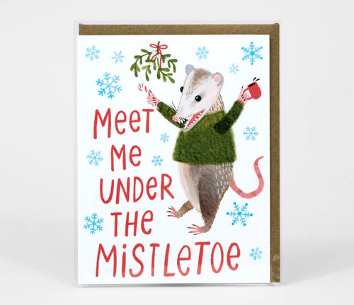 Meet Me Under The Mistletoe Greeting Card